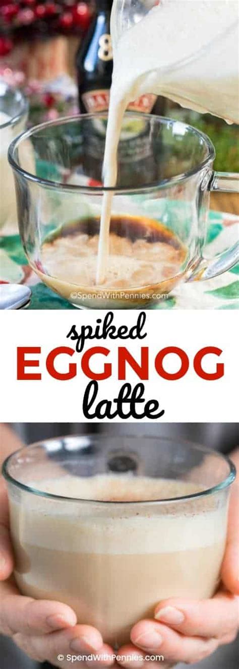 Spiked Eggnog Latte Spend With Pennies