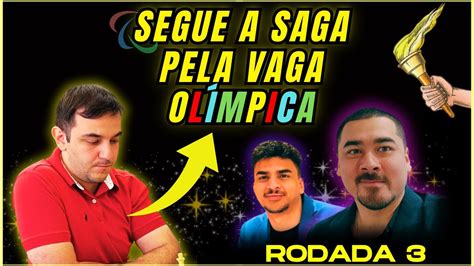 Xadrez Ao Vivo Terceira Rodada Do Sampa Chess Open Youtube