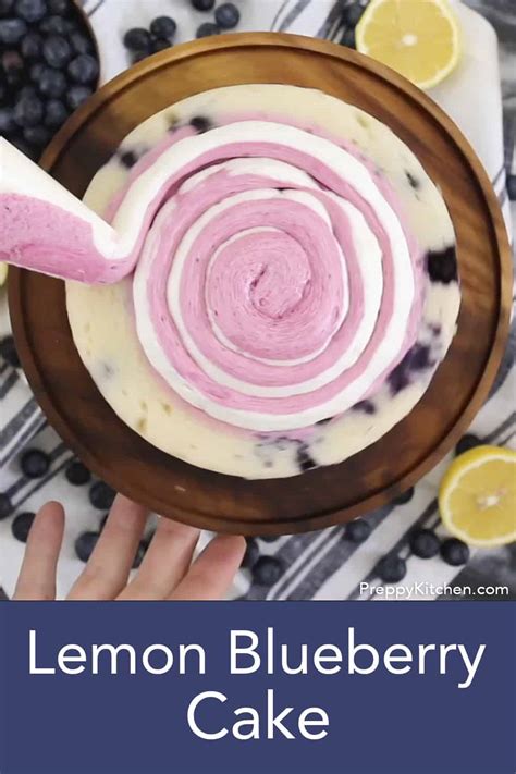 Lemon Blueberry Cake Preppy Kitchen