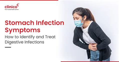 Stomach Infection Symptoms And Effective Treatment Options