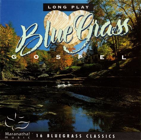 Long Play Bluegrass Gospel By Various Artists Compilation Bluegrass