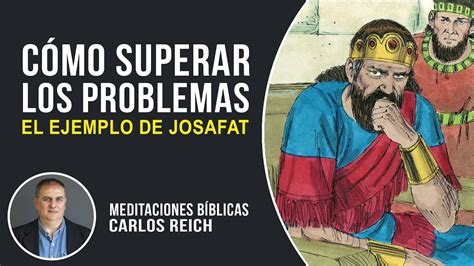 C Mo Superar Los Problemas Seg N La Biblia Meditaciones B Blicas Con