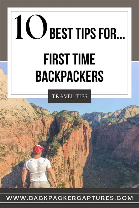 10 Best Tips for First Time Backpackers - Backpacker Captures