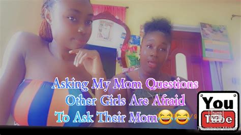 Asking My Mom Questions Other Girls Are Afraid To Ask Their Mom😂🙅‍♀️