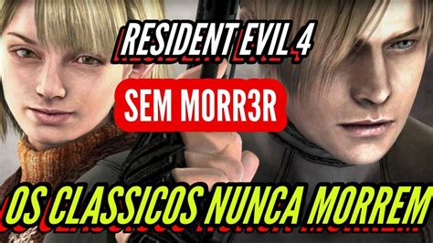 SEM M0RRER SEM MERCADOR Resident Evil 4 clássico YouTube