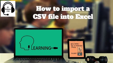 How To Import A CSV File Into Excel 2007 2010 2013 2016 Tutorial For