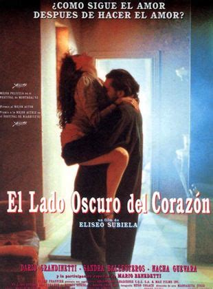 El lado oscuro del corazón Película 1992 SensaCine mx