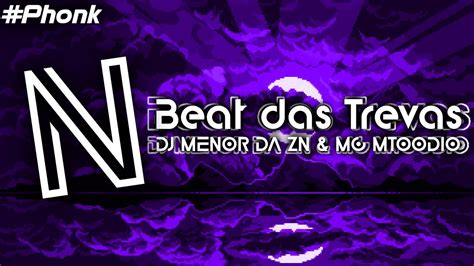 DJ MENOR DA ZN MC MTOODIO Beat Das Trevas NgrOK YouTube