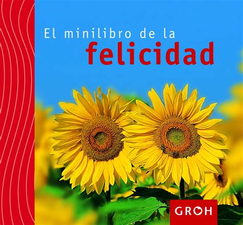 Descargar El pequeño libro de la felicidad PDF y ePub Al Dia Libros