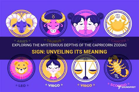 Exploring The Mysterious Depths Of The Capricorn Zodiac Sign Unveiling