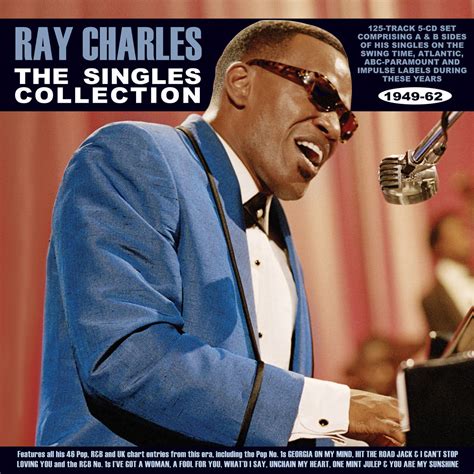 Ray Charles - The Singles Collection 1949-62 5 CD Set [125 SONGS