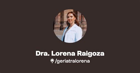 Dra Lorena Raigoza Instagram Linktree