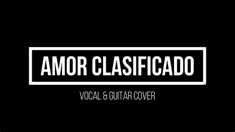 Amor Clasificado Rodrigo Pop Punk Cover Youtube