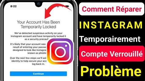 Comment R Parer Votre Compte A T Temporairement Verrouill Instagram