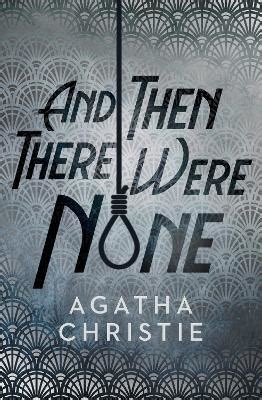 And Then There Were None by Agatha Christie: Compare Prices on New & Used Copies | Alibris