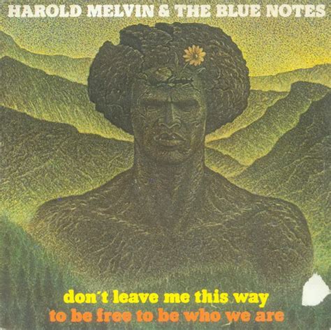 HAROLD MELVIN AND The Blue Notes Don T Leave Me This Way 7 EUR 21