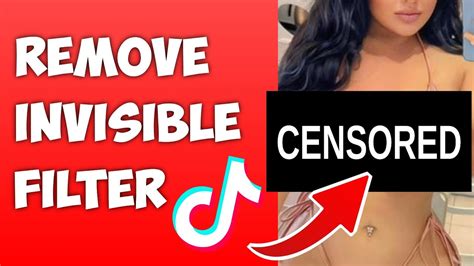 HOW TO REMOVE INVISIBLE FILTER IN TIKTOK 100 WORKING YouTube