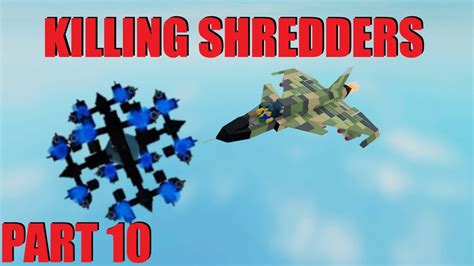 Shredder Bug Killing Compilation Plane Crazy Pvp Youtube