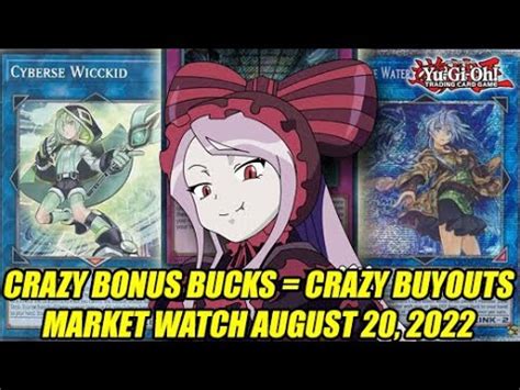 Crazy Bonus Bucks Crazy Buyouts Yu Gi Oh Market Watch August 20