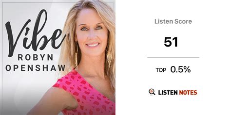 Vibe (podcast) - Robyn Openshaw | Listen Notes
