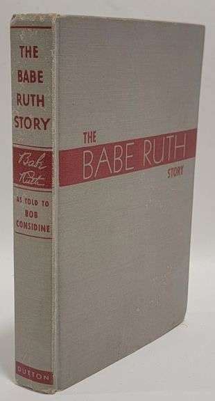The Babe Ruth Story Book Signed By Babe Ruth Kraft Auction Service LLC