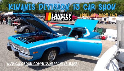 Langley Speedway Car Show Langley Speedway Hampton 27 April 2025