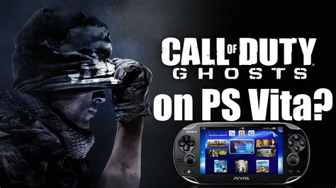 Is Call Of Duty Ghosts Coming To Ps Vita Black Ops 2 Youtube