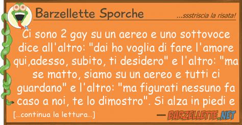 Barzelletta Ci Sono Gay Su Un Aereo E Uno Sottovoce Dice All Altro