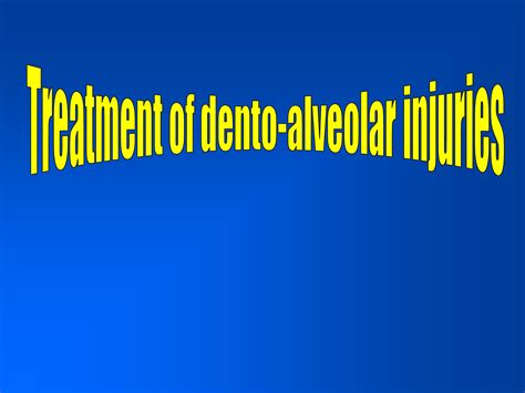 Solution Dento Alveolar Injuries Studypool