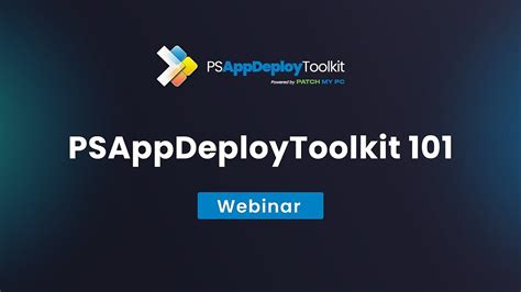 PSAppDeployToolkit 101 Video Tips Tricks PSAppDeployToolkit