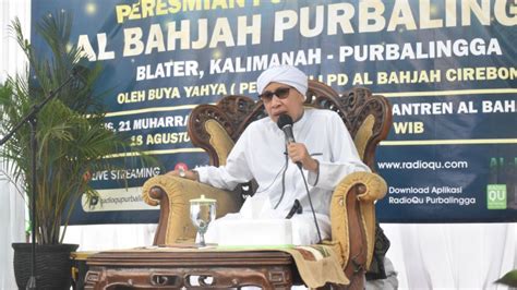 Ponpes Al Bahjah Didirikan di Purbalingga, Ini Pesan Buya Yahya untuk Umat Islam Kota Perwira ...