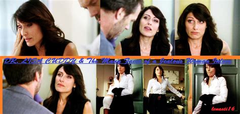 Dr Lisa Cuddy And The Many Faces Of A Jealous Woman Inlove Dr House
