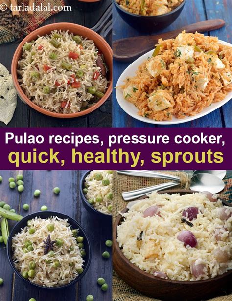 210 Pulao recipes, Pressure cooker, healthy, Indian, microwave pulao