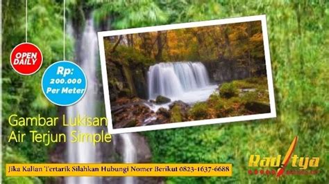 Pemandangan Air Terjun Lukisan Simple Jual Lukisan Pemandangan Air