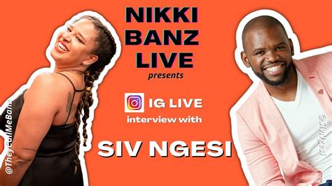 NIKKI BANZ LIVE Presents: Siv Ngesi - AGAIN! - YouTube