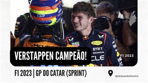 F Gp Do Catar Corrida Sprint Verstappen Campe O E Piastri