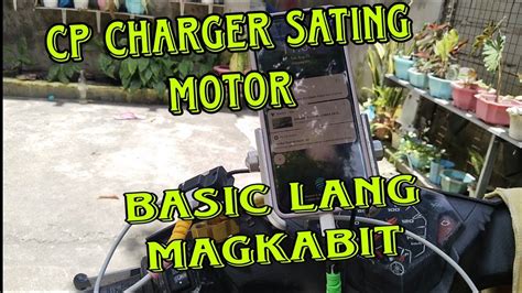 Pano Magkabit Ng Cellphone Charger Sating Motor Do It Yourself Youtube