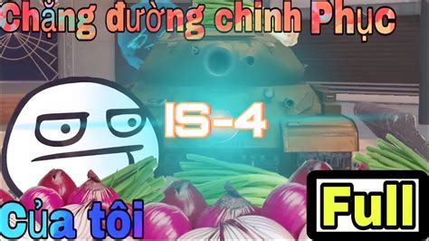 Full Ch Ng Ng Chinh Ph C Is C A T I Nx Wotb World Of Tanks Blitz