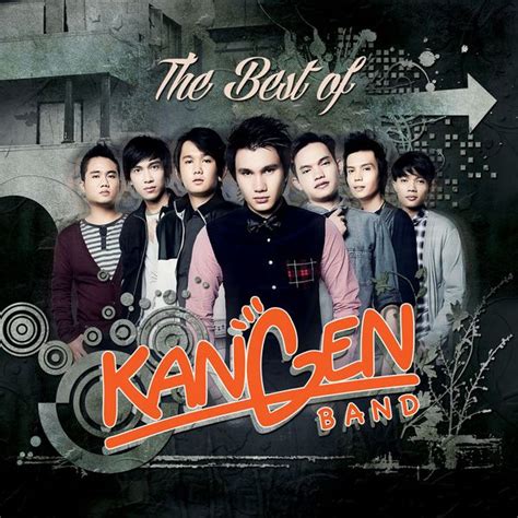 The Best Of (Indonesia), Kangen Band - Qobuz