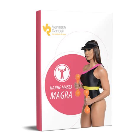 E Book Ganhe Massa Magra Em 4 Semanas Vanessa Rangeli