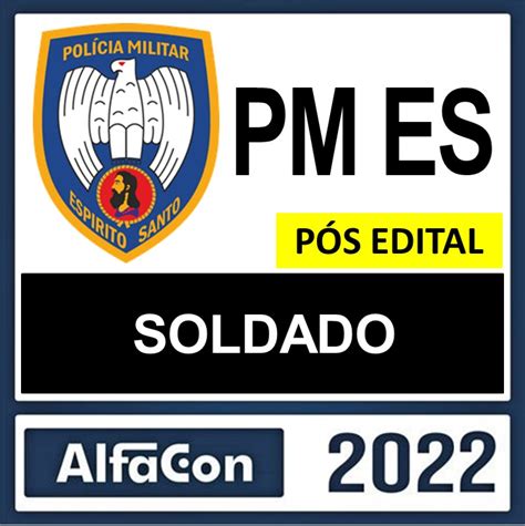 RATEIO PM ES PÓS EDITAL SOLDADO ALFACON 2022