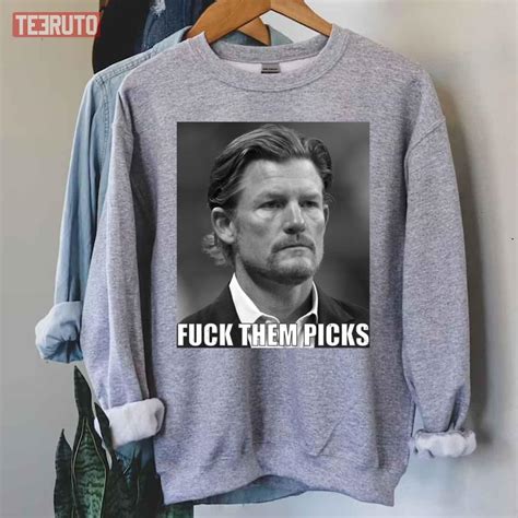 Funny Les Snead Fuck Them Picks Unisex Sweatshirt Teeruto