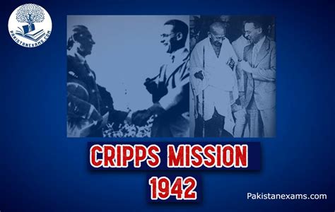 understanding  cripps mission   pakistanexamscom