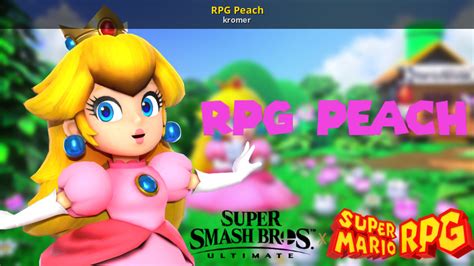Rpg Peach Mod For Super Smash Bros Ultimate Ssbu Mods