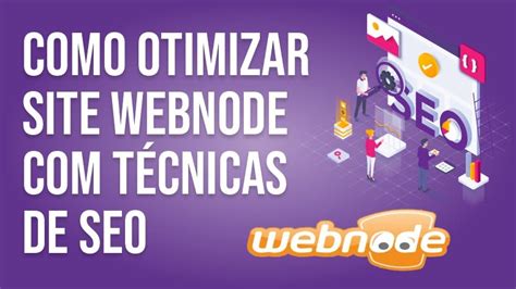 Como Otimizar Seu Site Webnode Para Aparecer No Google Criar Sites