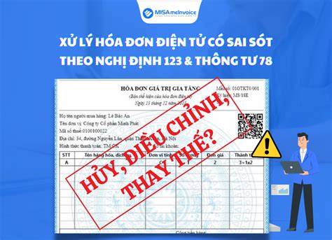 Xử lý hóa đơn điện tử viết sai theo thông tư 78 TRUNG TÂM ĐÀO TẠO KẾ