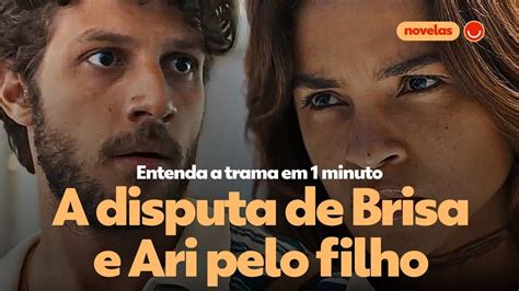 Travessia Entenda Em 1 Minuto A Disputa Judicial De Brisa E Ari Por