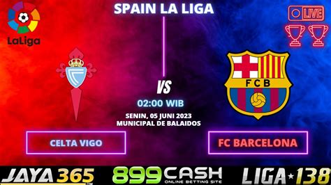 Prediksi Celta Vigo Vs Barcelona Prediksi Bola Single Bet Mix