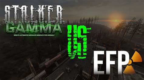 Stalker GAMMA Or EFP Which Is The BEST YouTube