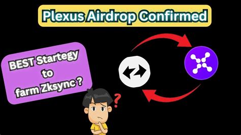 Best Startegy To Earn From Plexus Airdrop Make Money